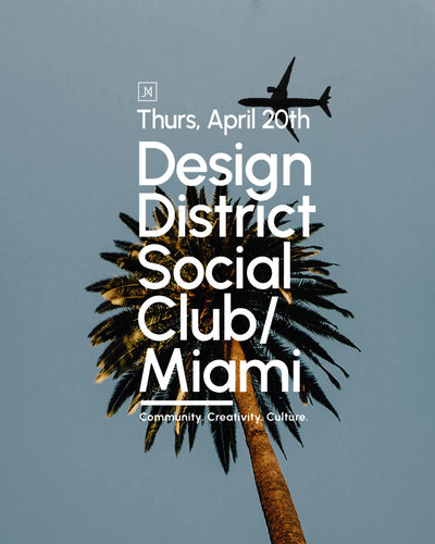 The Design District Social Club Miami : 4/20/23